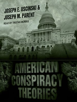 cover image of American Conspiracy Theories